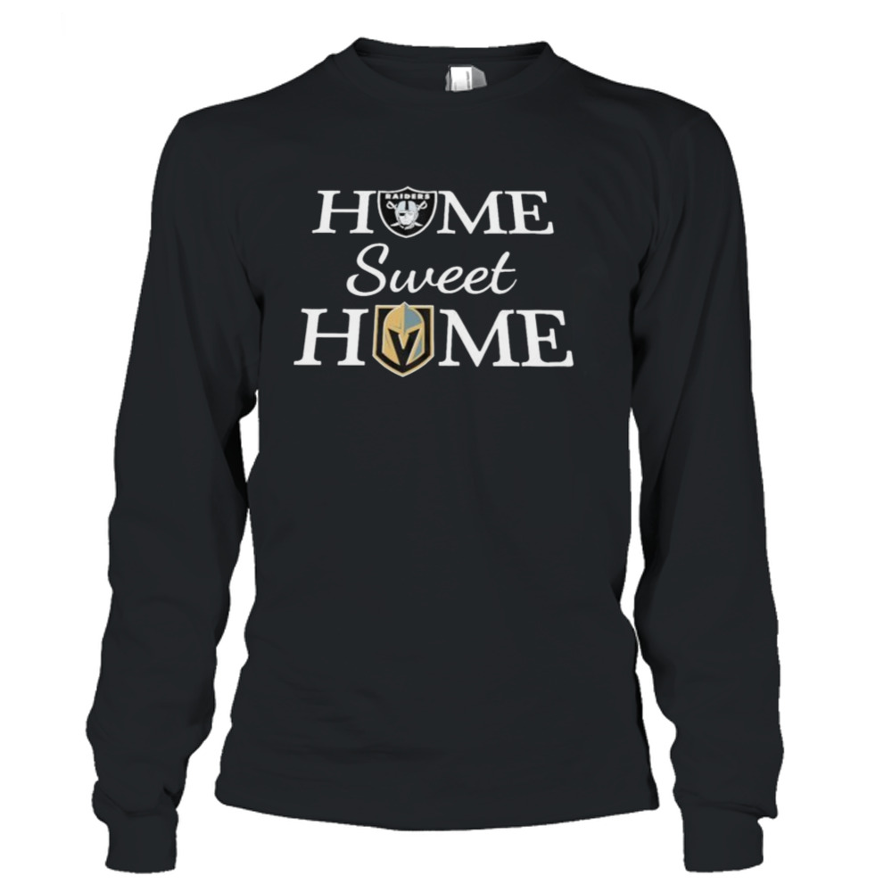 Las Vegas Raider and Vegas Golden Knight Home Sweet Home shirt 3 Long Sleeve T-Shirt