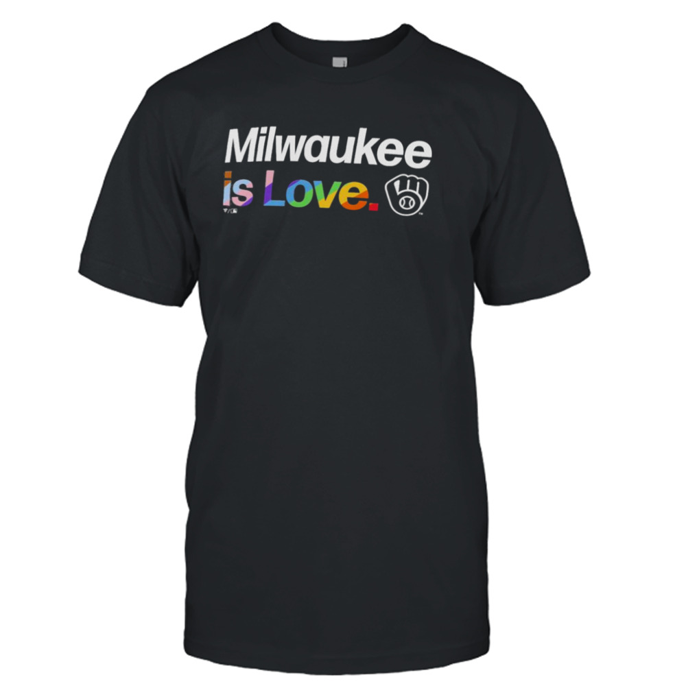 Milwaukee Brewers Is Love City Pride Shirt, hoodie, sweater, long