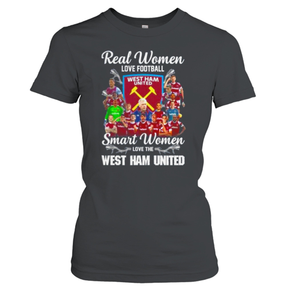 Real Women Love Football Smart Women Love The West Ham Shirt 2 Ladies T-Shirt