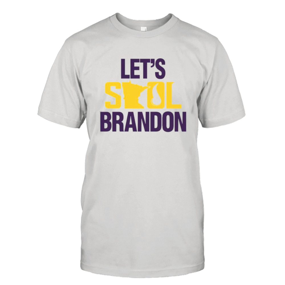 Minnesota Vikings Let's Skol Brandon Shirt, hoodie, sweater, long