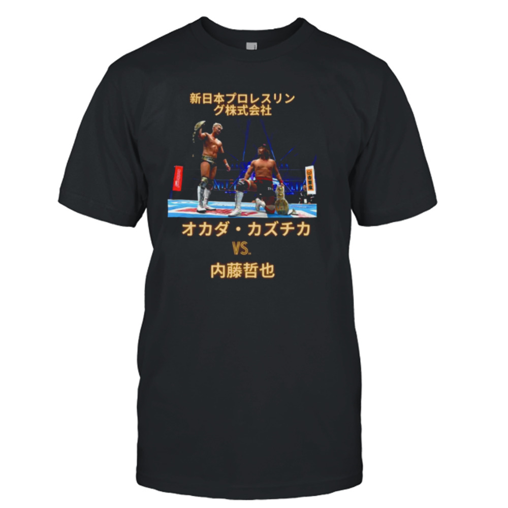 Njpw Kazuchika Okada Vs Tetsuya Naito shirt