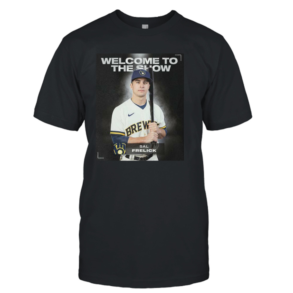 Sal Frelick Milwaukee Brewers Welcome To The MLB Show T Shirt