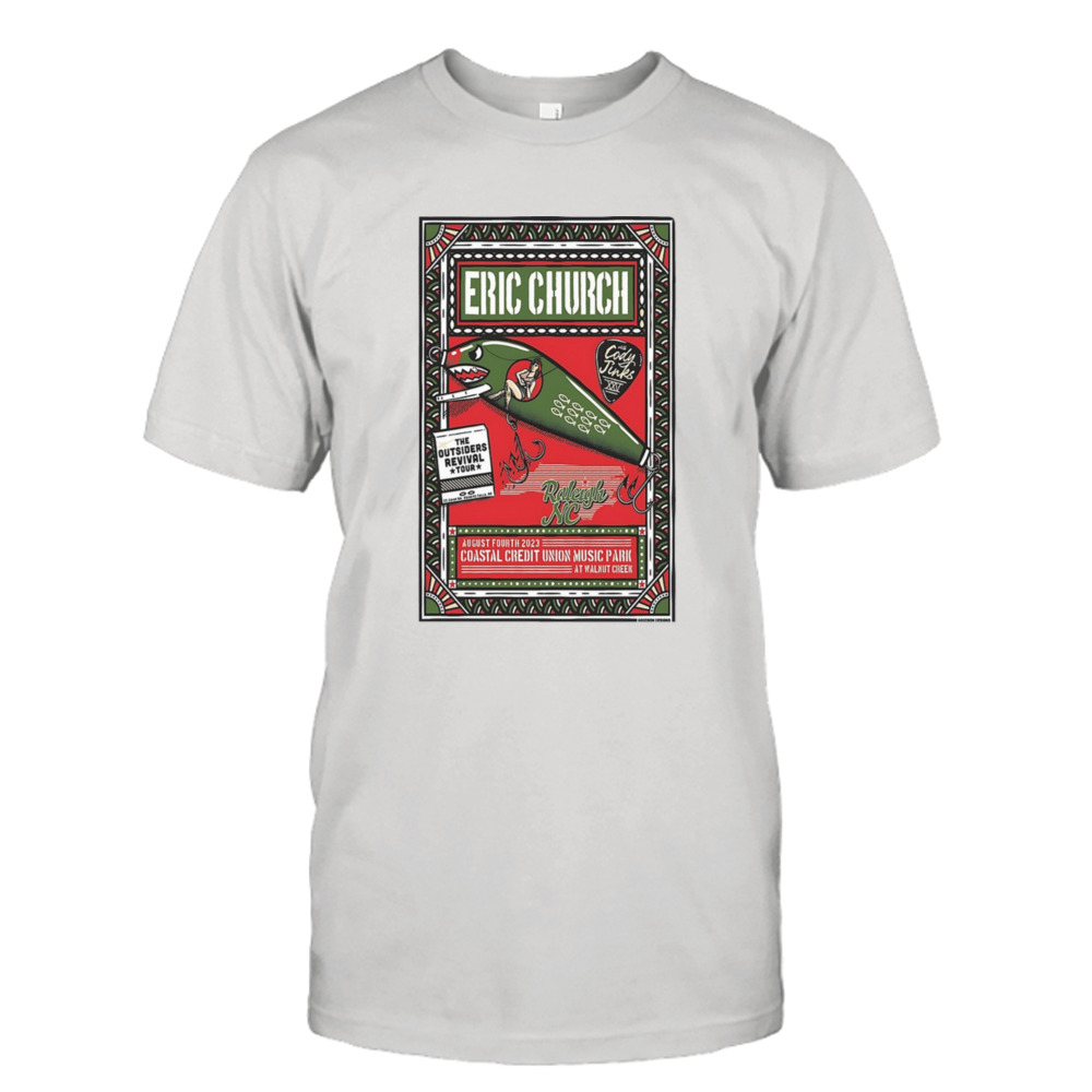 Eric Church august 4 coastal credit union music park Raleigh NC tour 2023 art poster design t-shirt 1 Unisex Tee