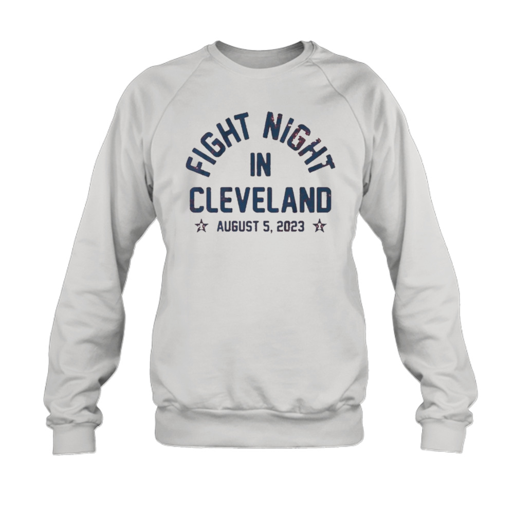 Fight Night In Cleveland Shirt 5 Sweatshirt