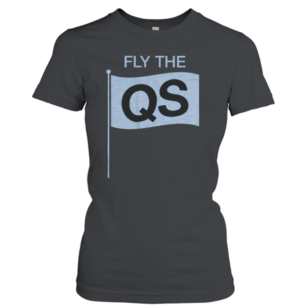 Fly The QS T-Shirt