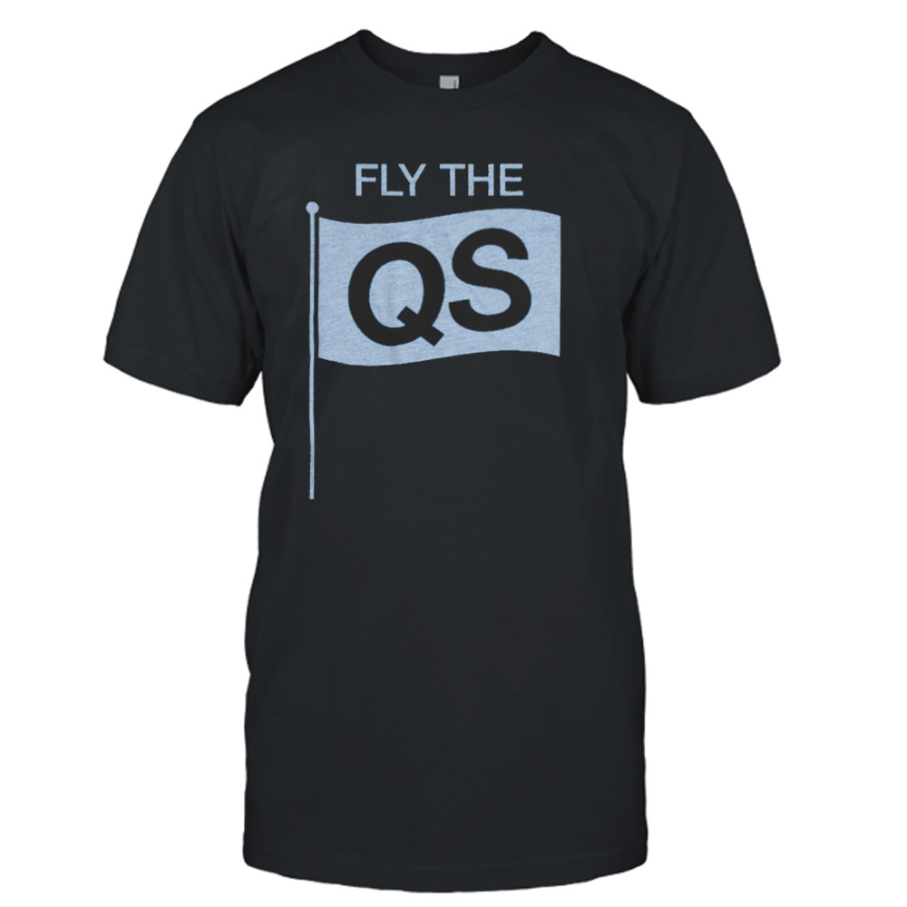 Fly The QS T-Shirt