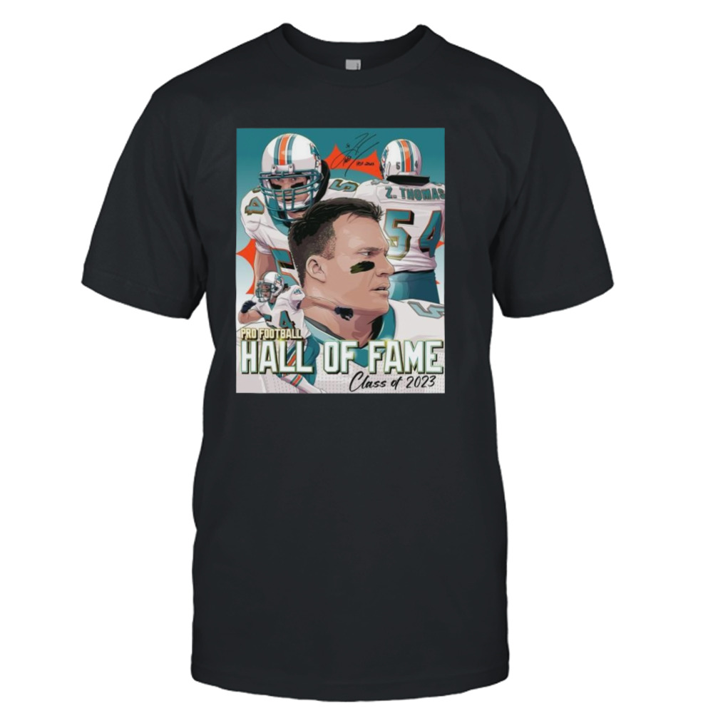 Miami Dolphins Hall Of Fame Zach Thomas 2023 Tshirt, Dolphins