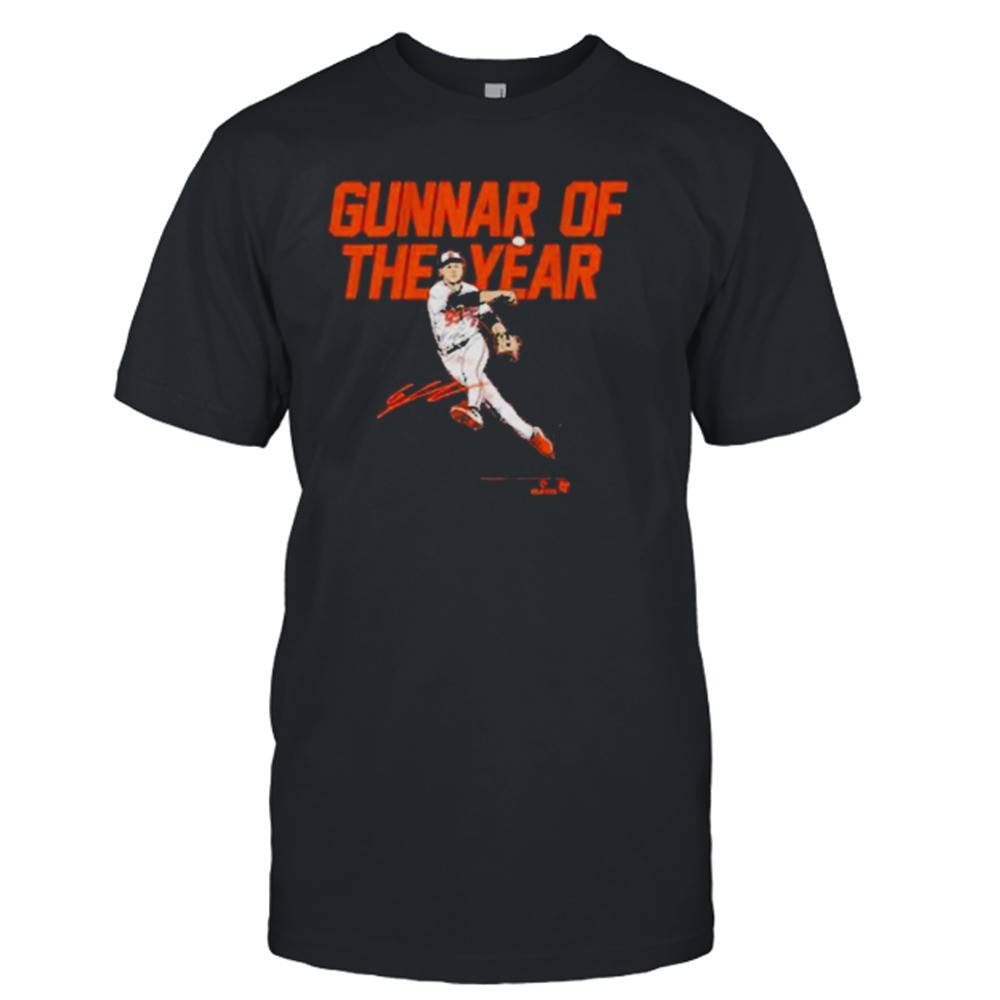 Gunnar Henderson Gunnar Of The Year T-Shirt