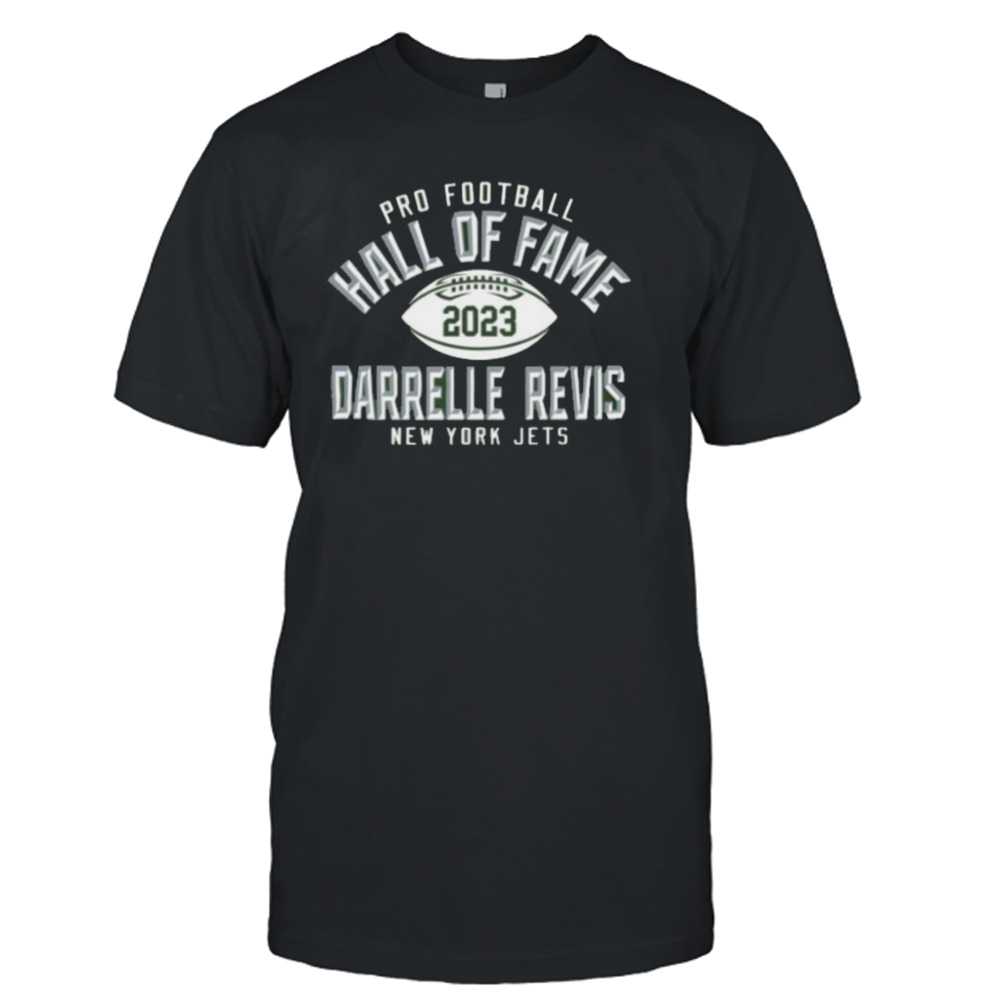 Pro Football Hall Of Fame 2023 Darrelle Revis New York Jets Elected T Shirt  - Limotees