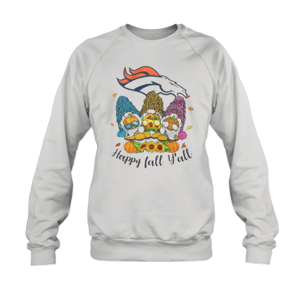 Gnomes Happy Fall Y'All Denver Broncos Shirt - Peanutstee