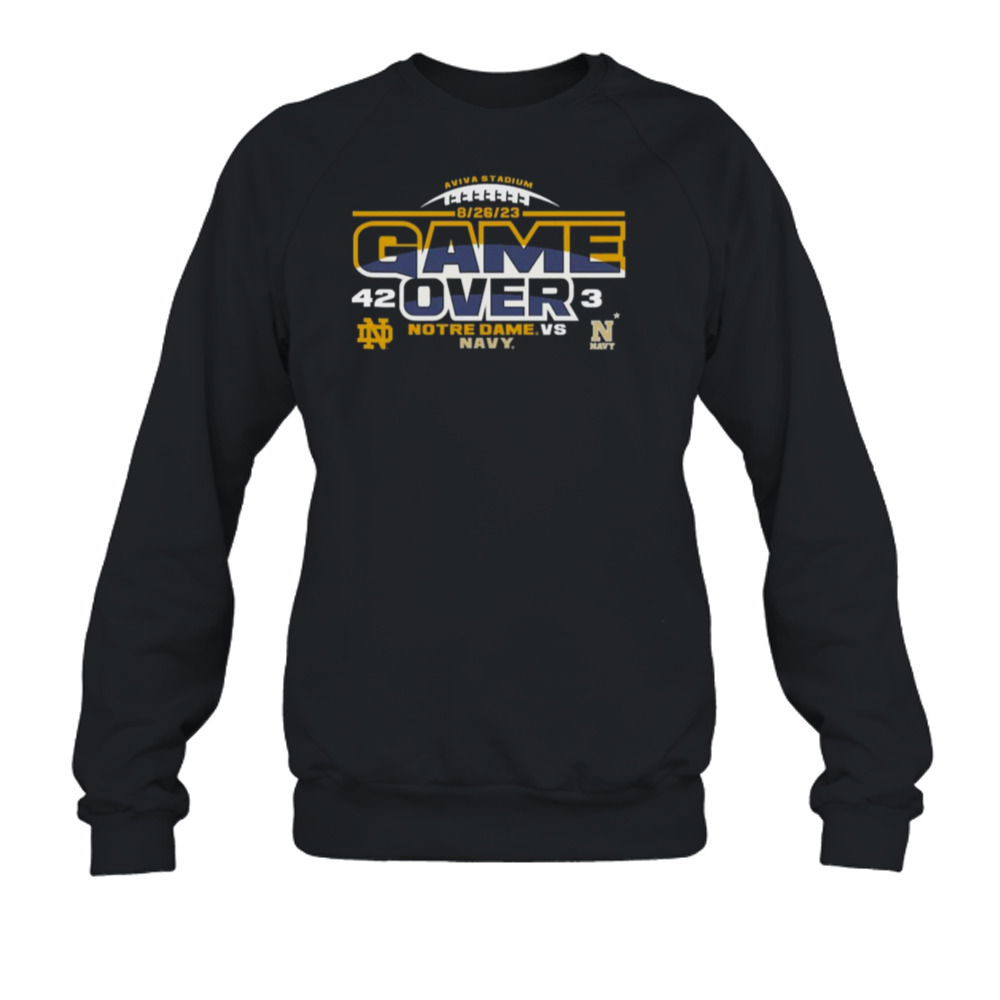 Notre Dame Fighting Irish Vs. Navy Midshipmen 2023 Aer Lingus College Football T-shirt 5 Crewneck Sweatshirt