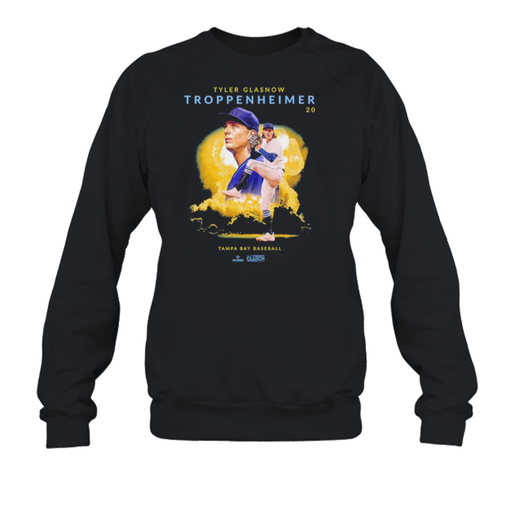 Tyler Glasnow Troppenheimer Tampa Bay Baseball Shirt, hoodie, sweater, long  sleeve and tank top