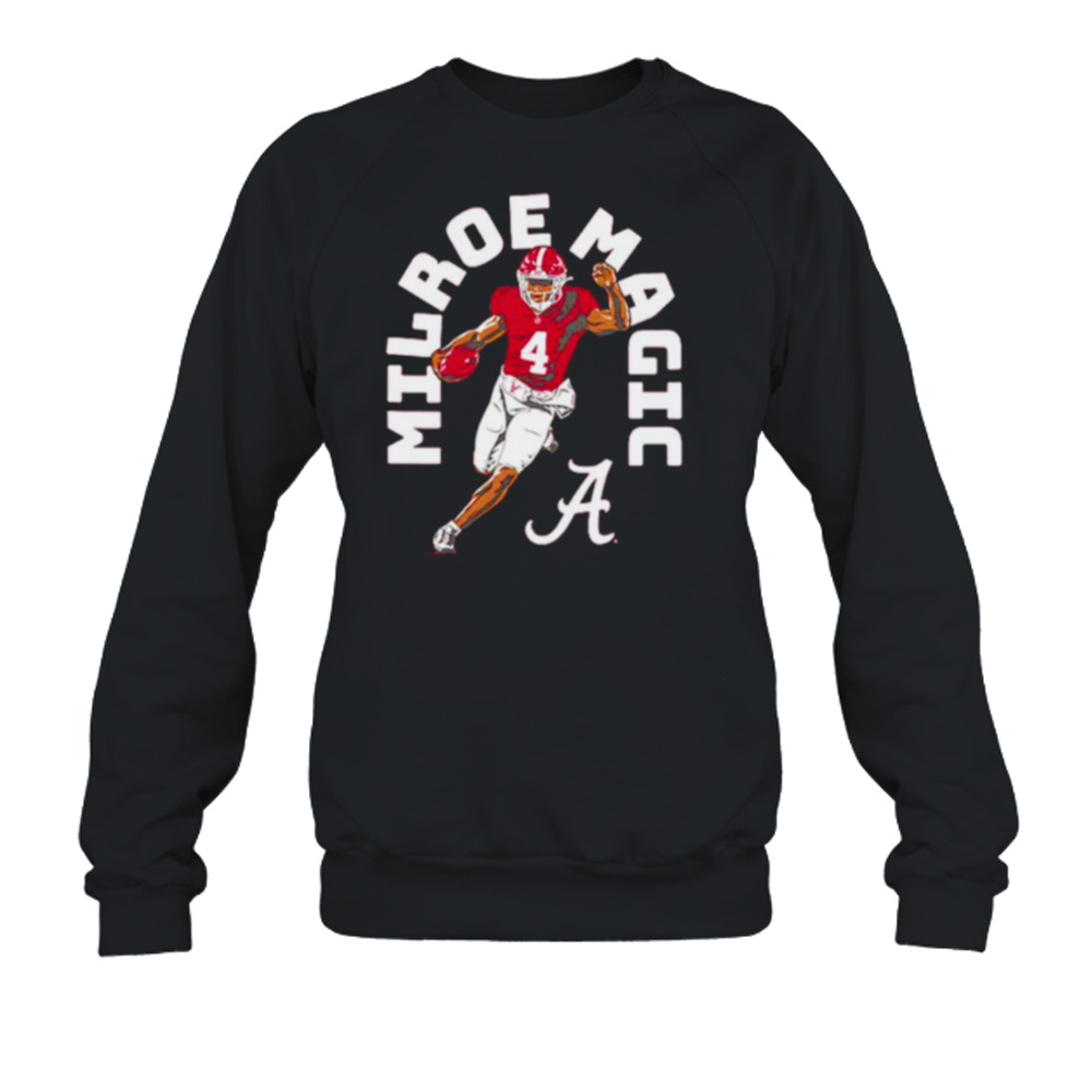 Jalen Milroe Alabama Crimson Tide Milroe Magic 2023 shirt, hoodie