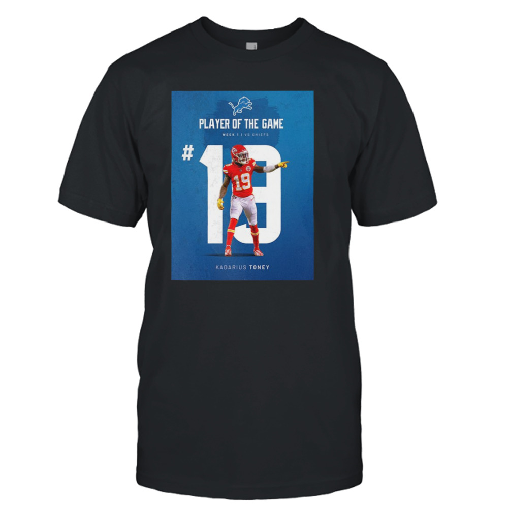 Player Of The Game Number 19 Kadarius Toney Detroit Lions vs Kansas City  Chiefs NFL Kickoff 2023 3D T-Shirt - Binteez