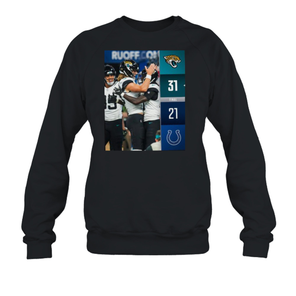 Jacksonville Jaguars Win 31 21 Indianapolis Colts NFL Kickoff 2023 Final Score Shirt 5 Crewneck Sweatshirt