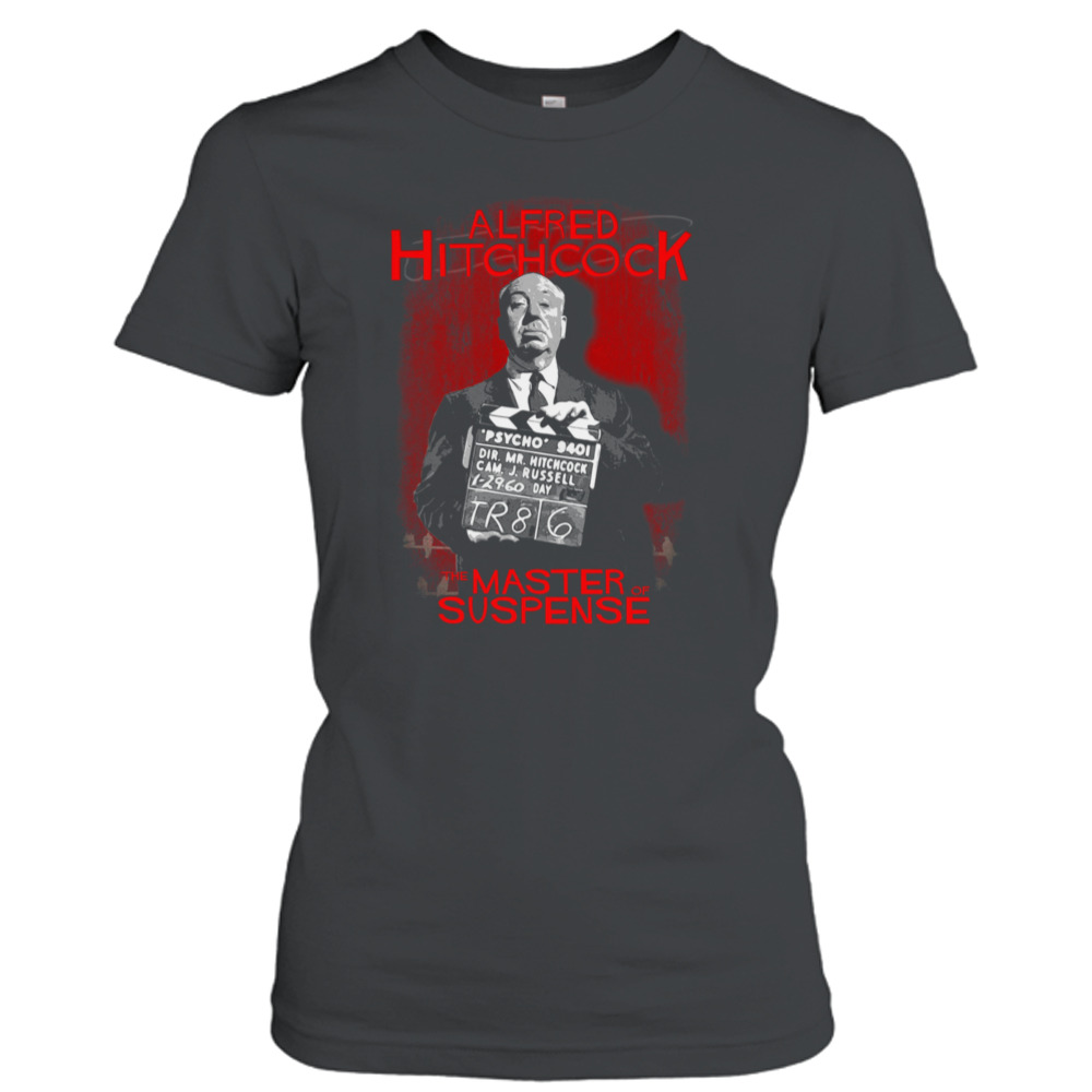 Alfred Hitchcock - The Master Of Suspense T-Shirt 2 Ladies T-Shirt