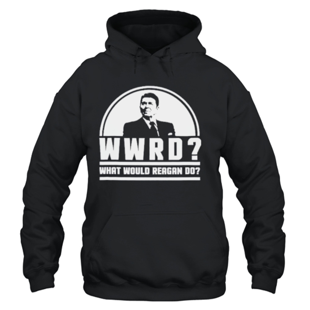 WWRD Ronald Reagan what Would Reagan do 2024 shirt