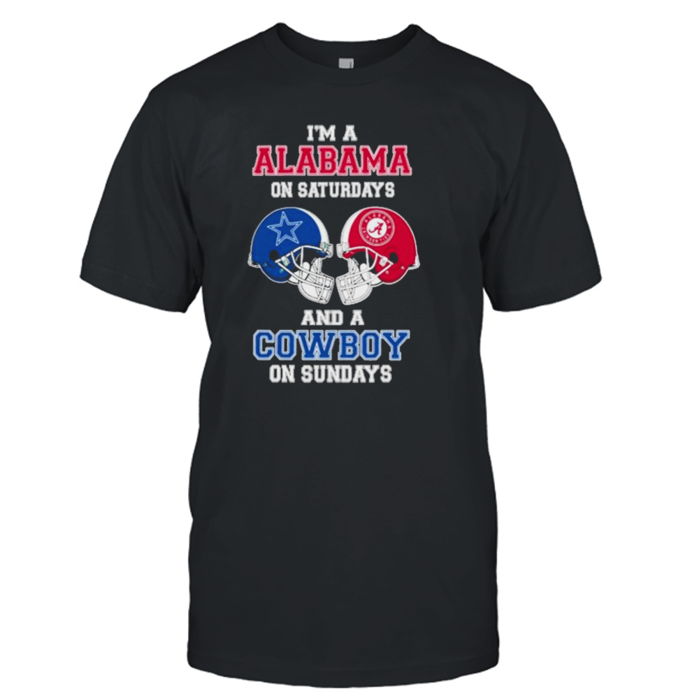 I’m A Alabama On Saturdays And A Cowboys On Sundays Helmet 2023 T-Shirt