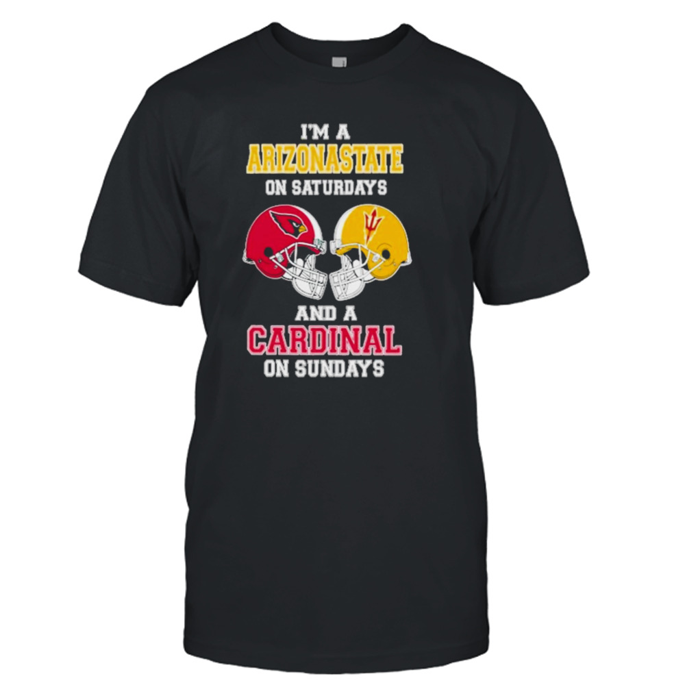 I’m A Arizona State On Saturdays And A Cardinals On Sundays Helmet 2023 T-Shirt