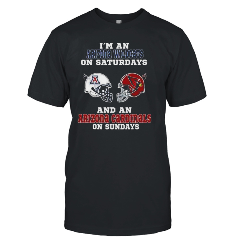 I’m A Arizona Wildcats On Saturdays And A Arizona Cardinals On Sundays 2023 shirt