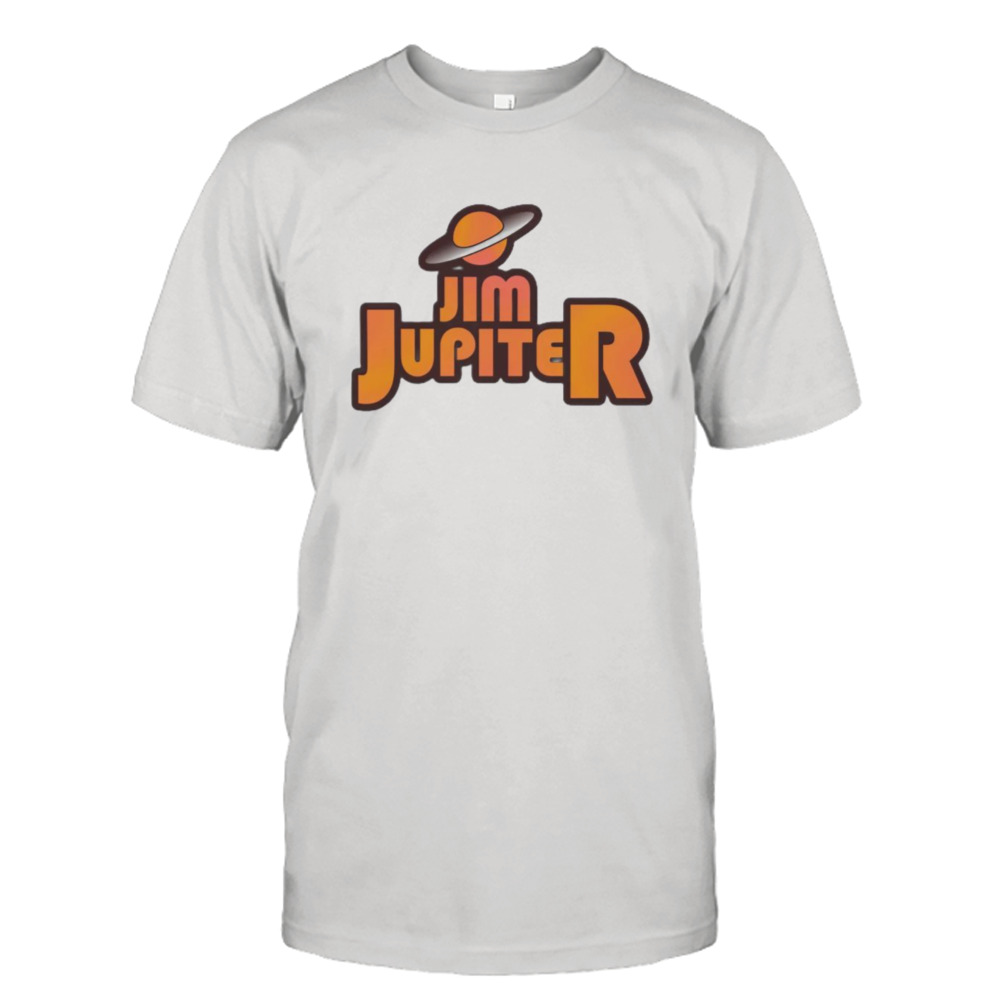 Jim Jupiter shirt