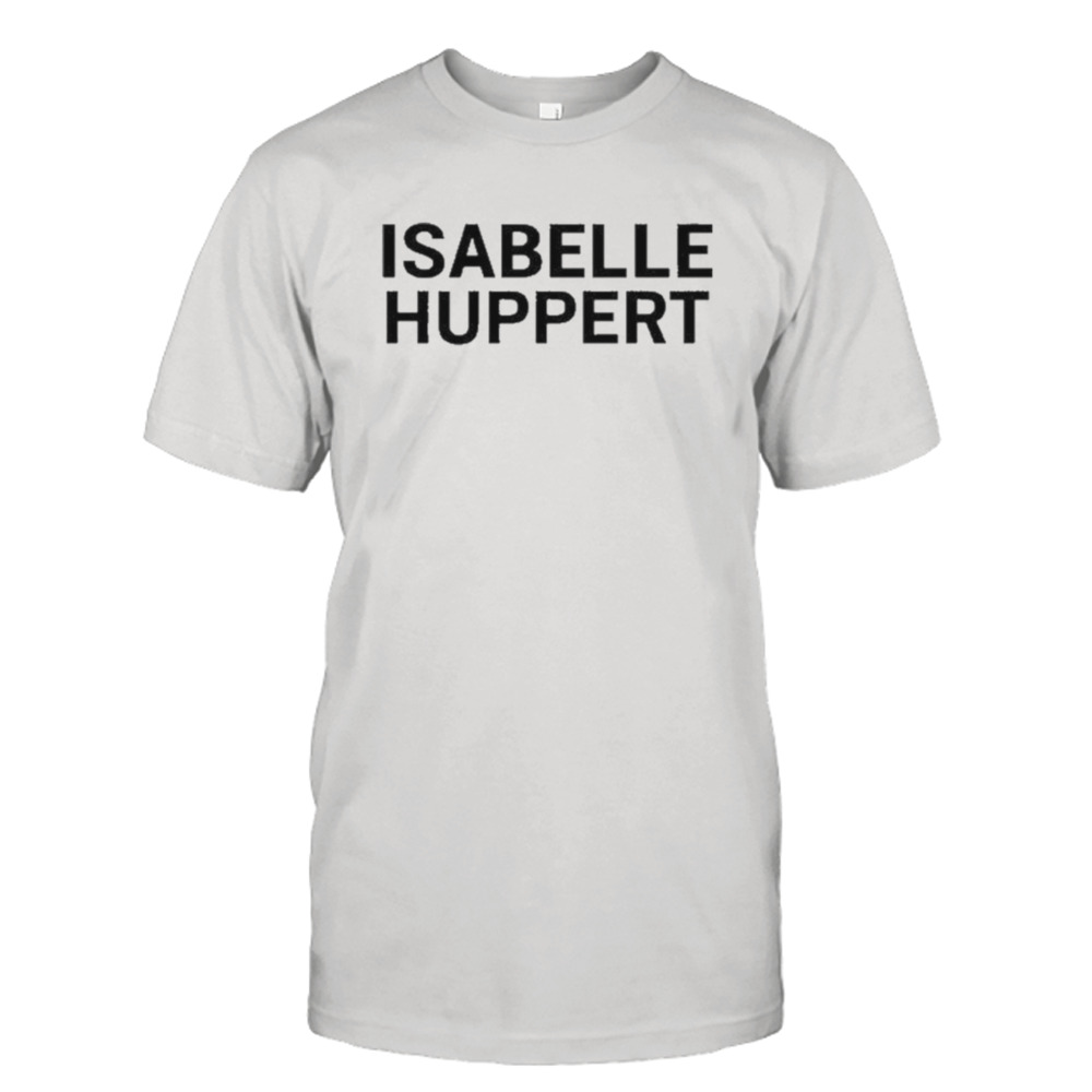 Keaton Bell Wearing Isabelle Huppert Shirt