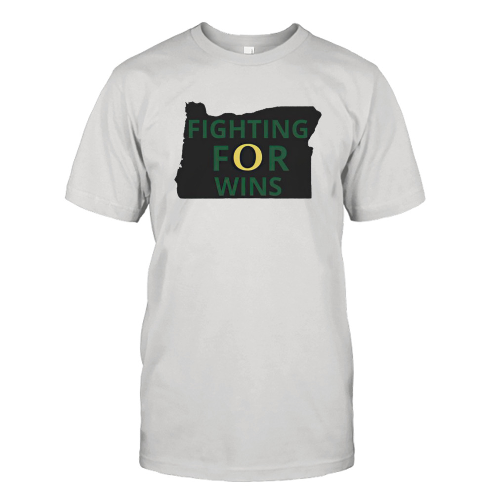 Oregon Ducks fighting for wins shirt