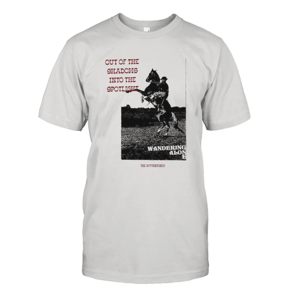 The Buttertones Out Of The Shadows Into The Spotlight T-Shirt