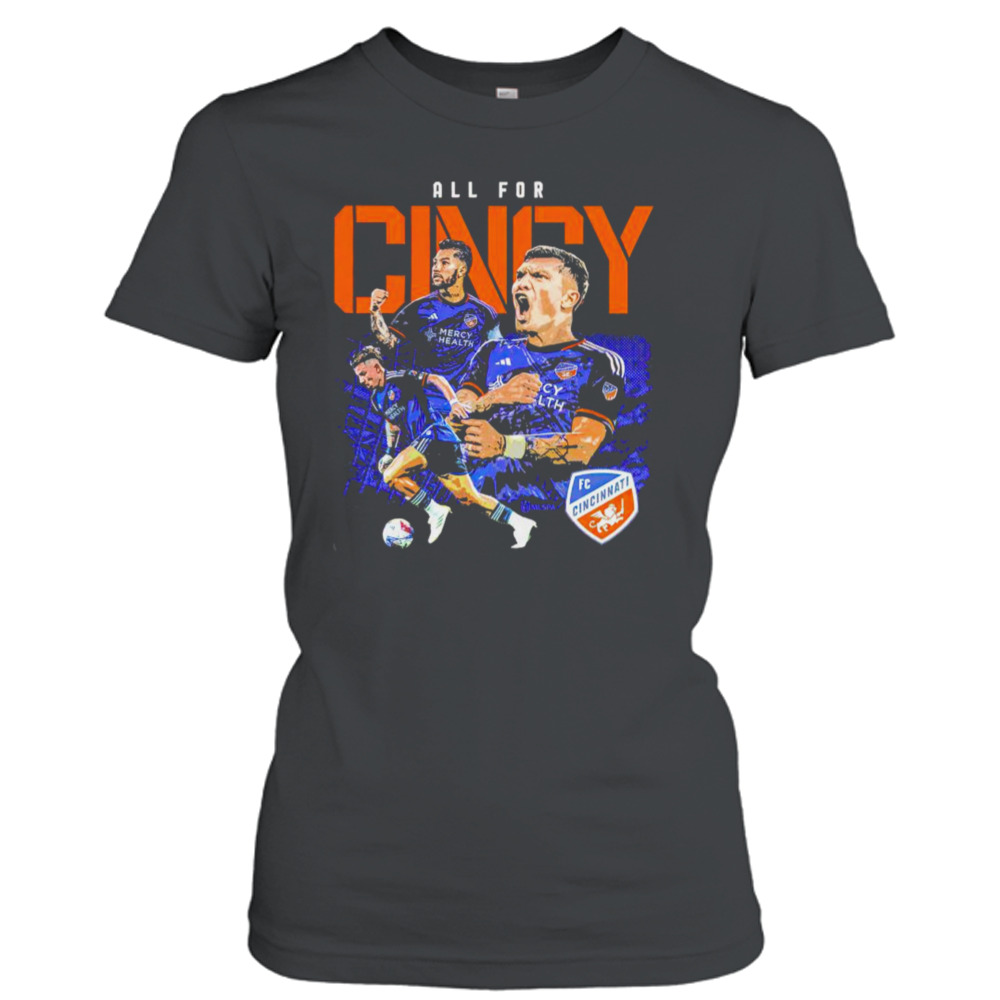 Fc Cincinnati Players All For Cincy Shirt