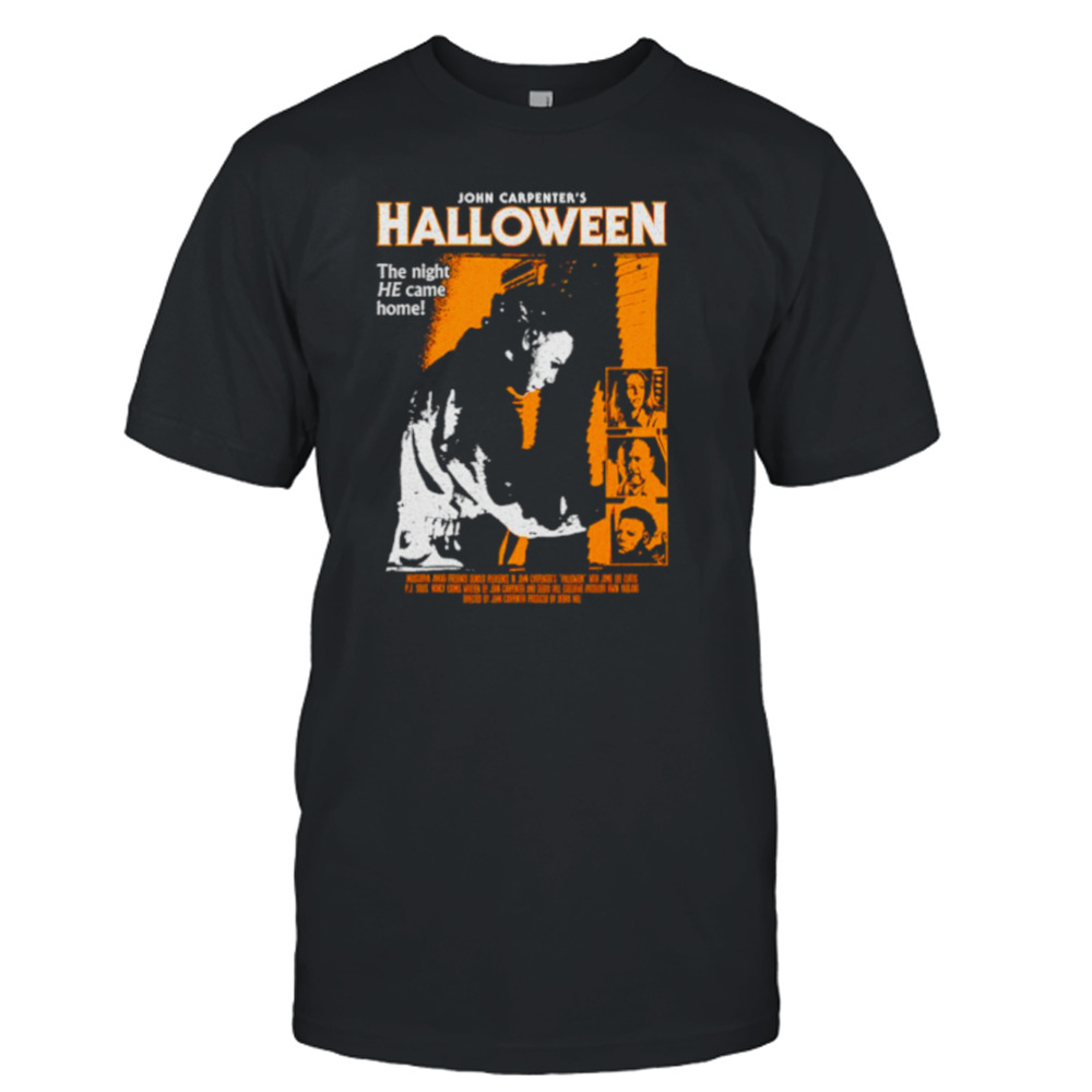 John Carpenter’s Halloween the night he came home shirt