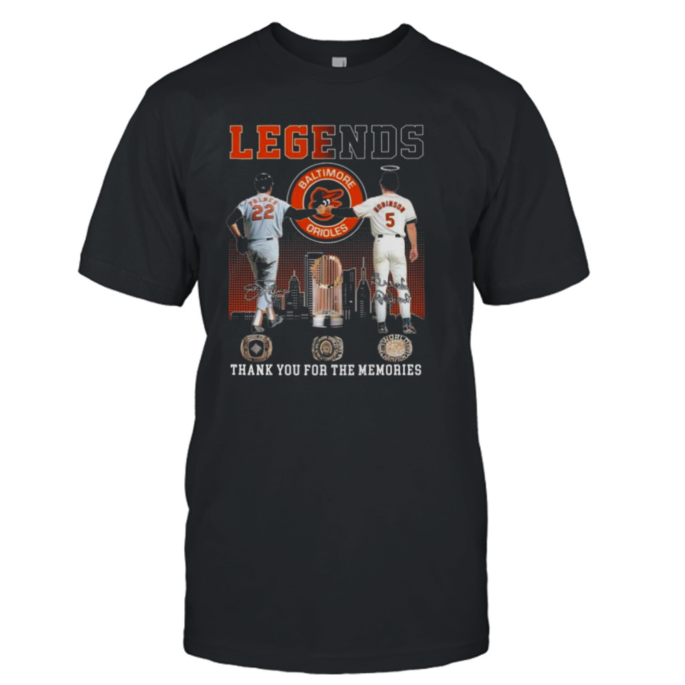 Legends Baltimore Orioles Palmer And Robinson Thank You For The Memories  T-shirt