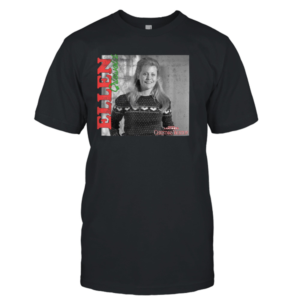 Ellen Griswold National Lampoon’s Christmas Vacation shirt