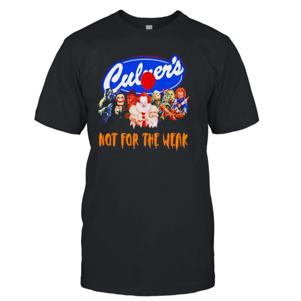 Horror Movie Characters Culver’s Not For The Weak Halloween 2023 T-shirt