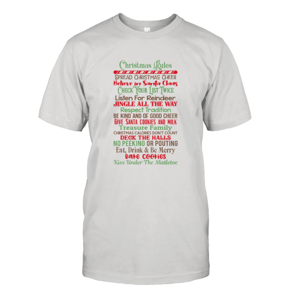 Christmas Rules shirt