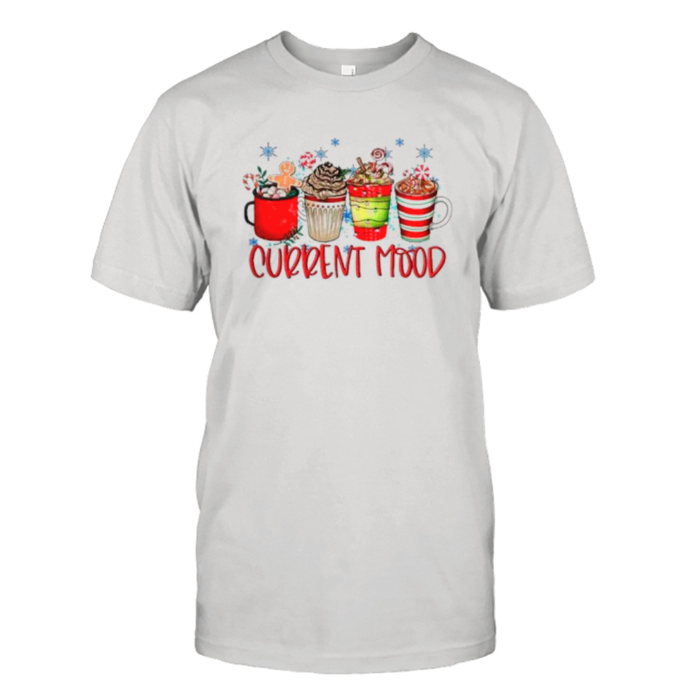 Current mood Christmas snowman latte coffee lover shirt