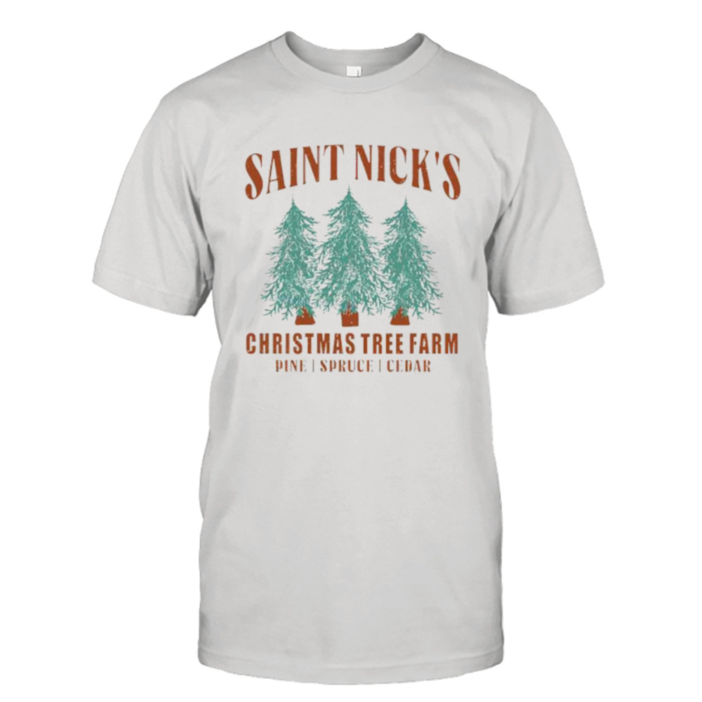 Saint nick’s Christmas tree farm shirt