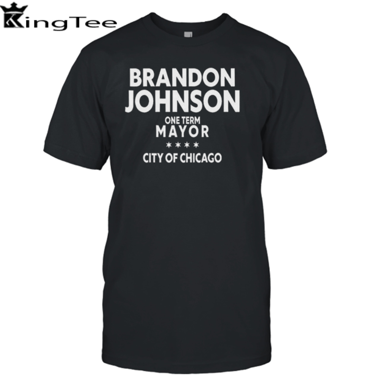 Brado Johnson One Term Mayor City Of Chicago Shirt