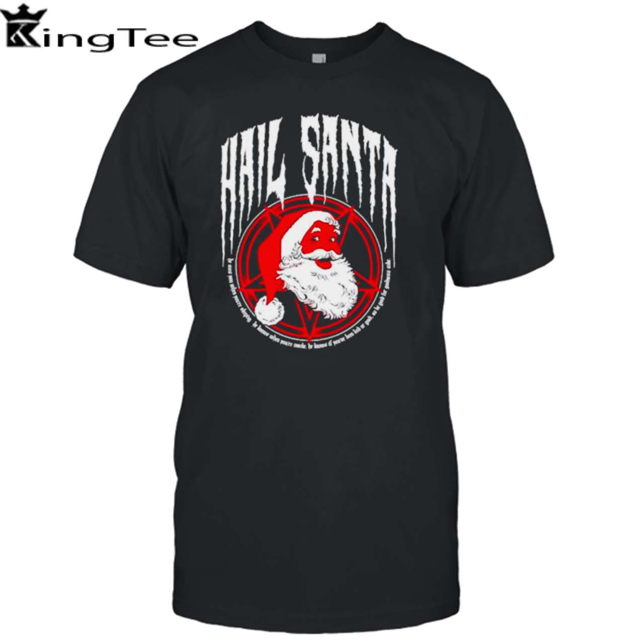 Hail Santa shirt