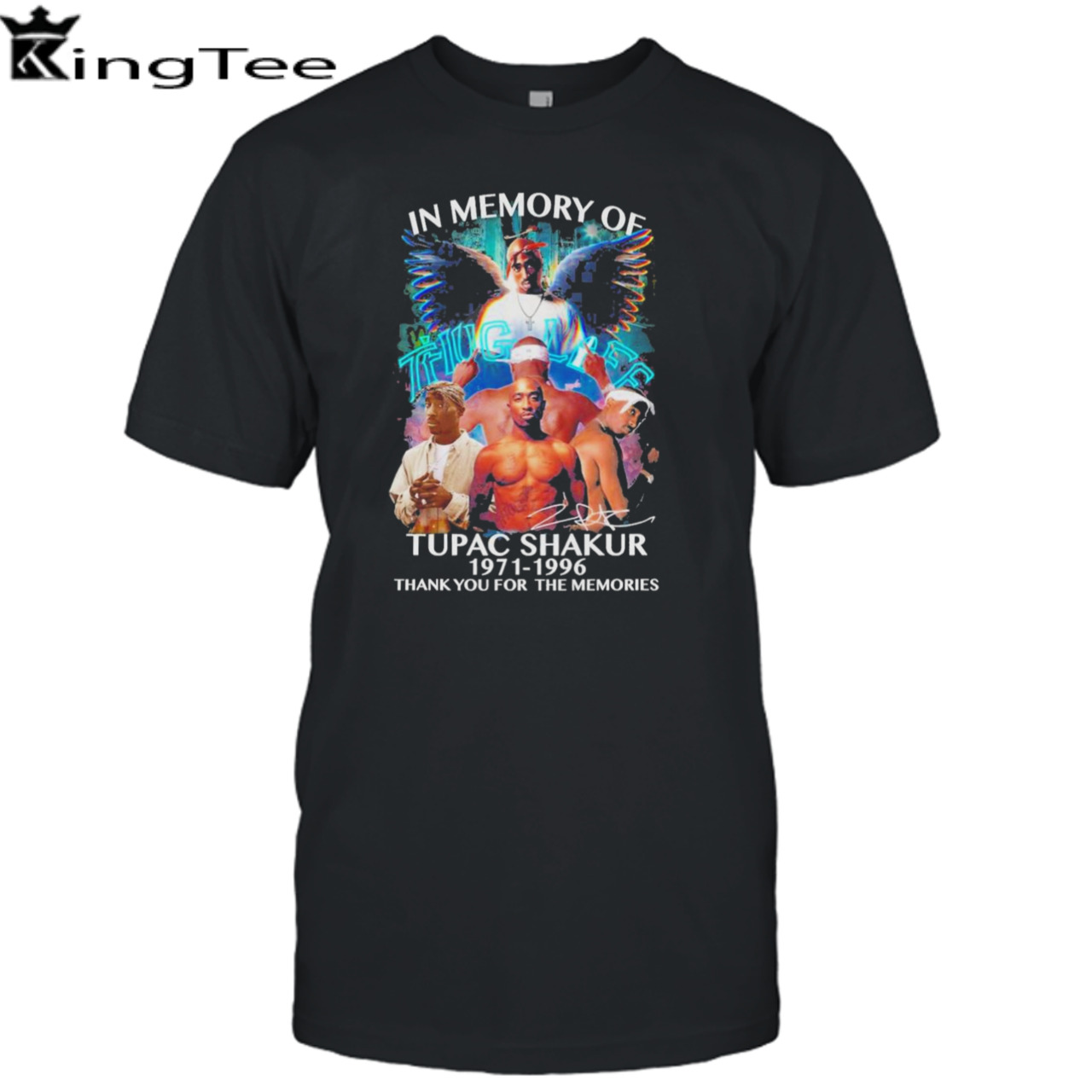 In Memory Of Tupac Shakur 1971 – 1996 Thug Life Thank You For The Memories T-Shirt