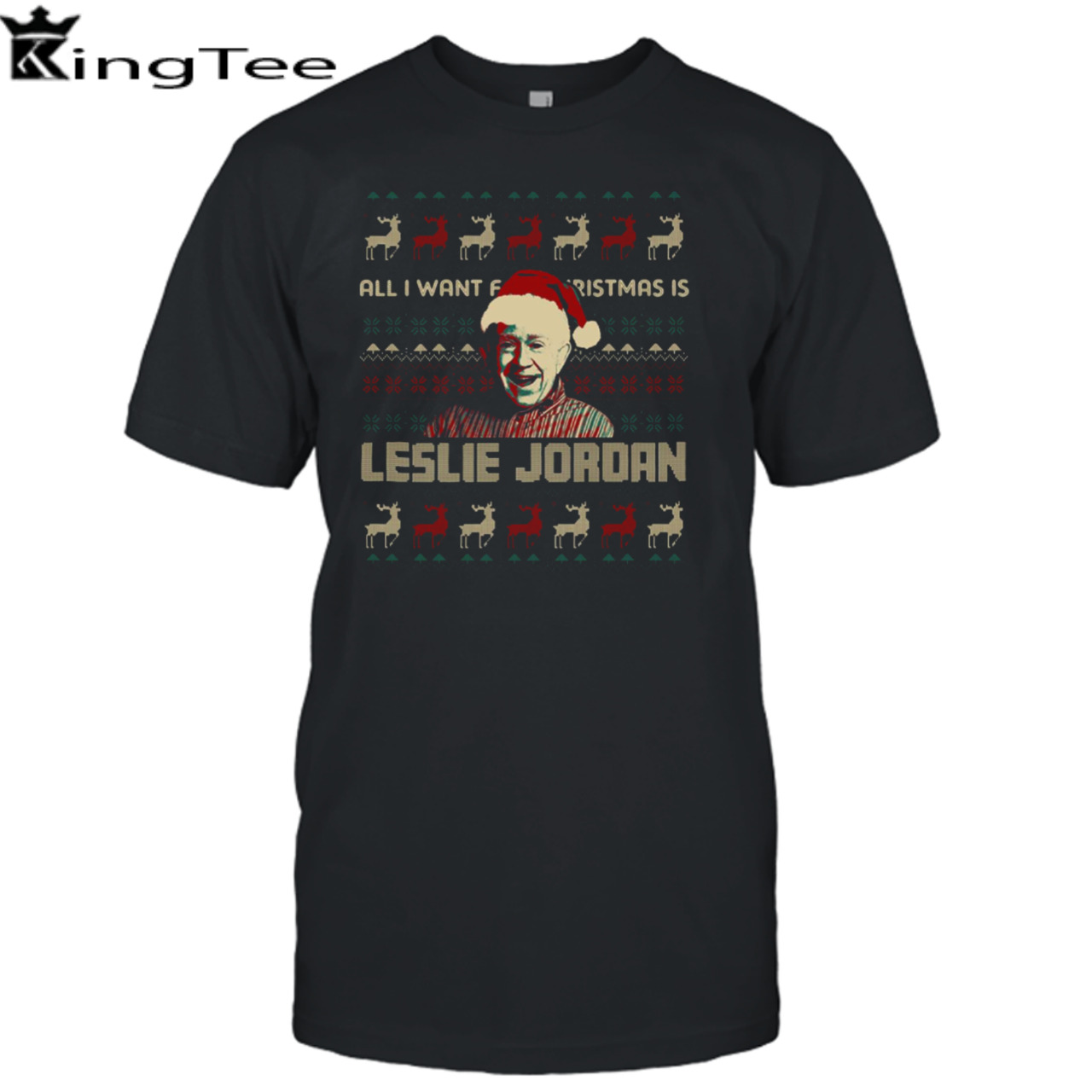 All I Want For Christmas Is Leslie Jordan shirt