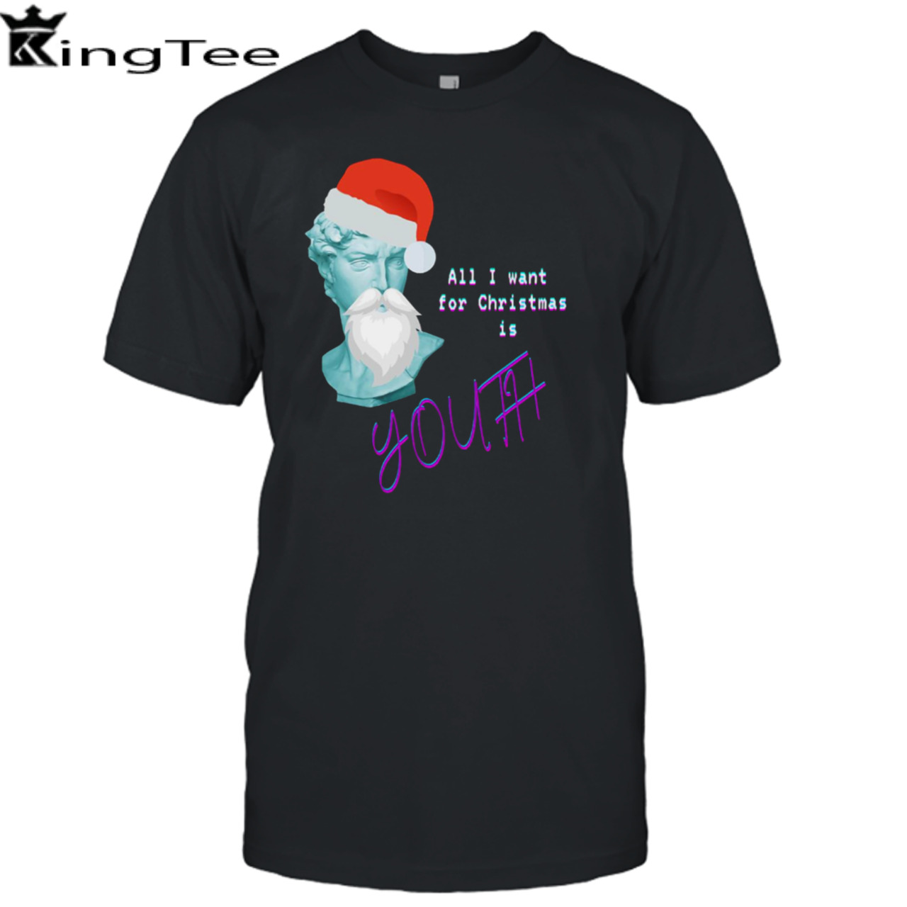 All I Want For Christmas Is Youth Christmas shirt