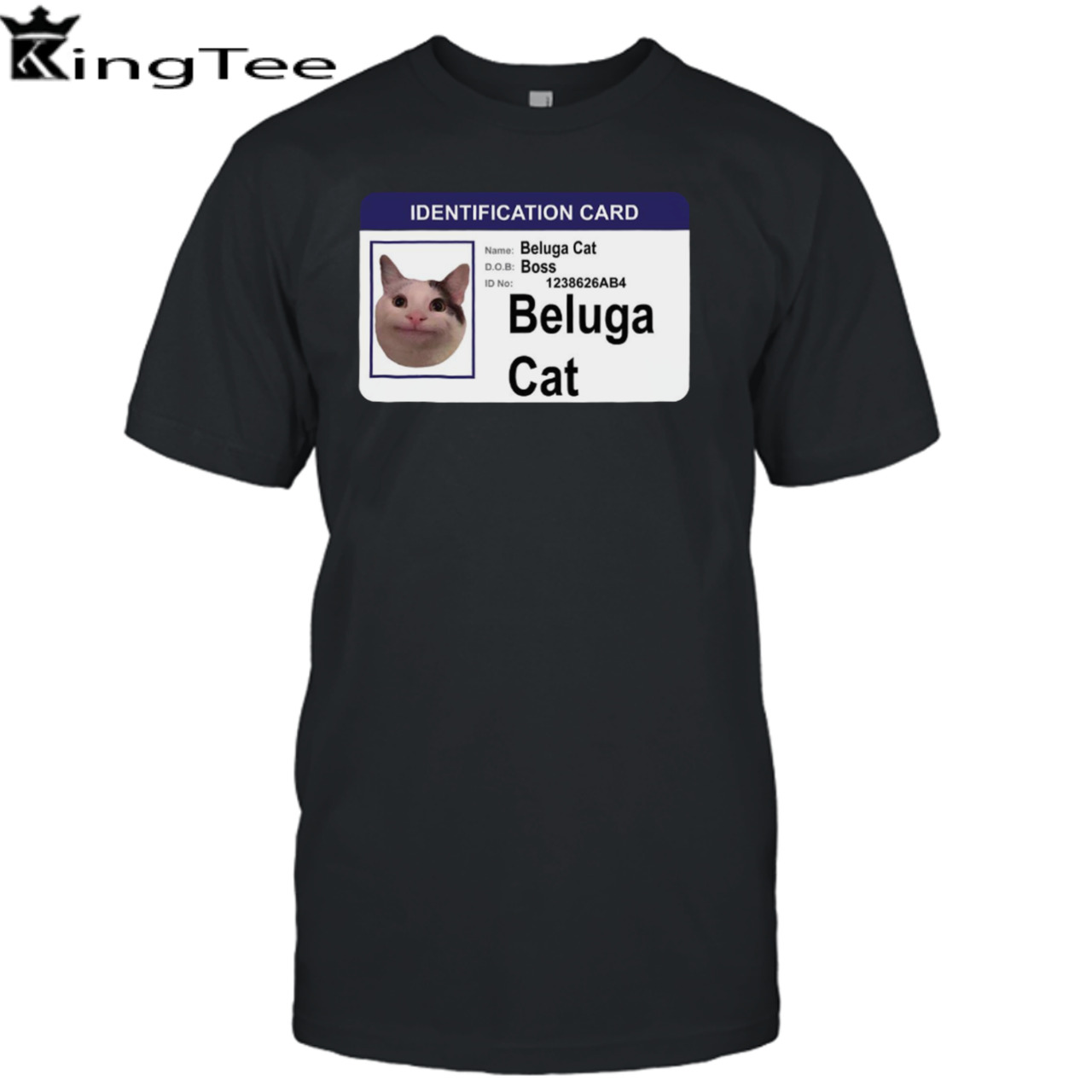 Beluga Cat Identification Card shirt