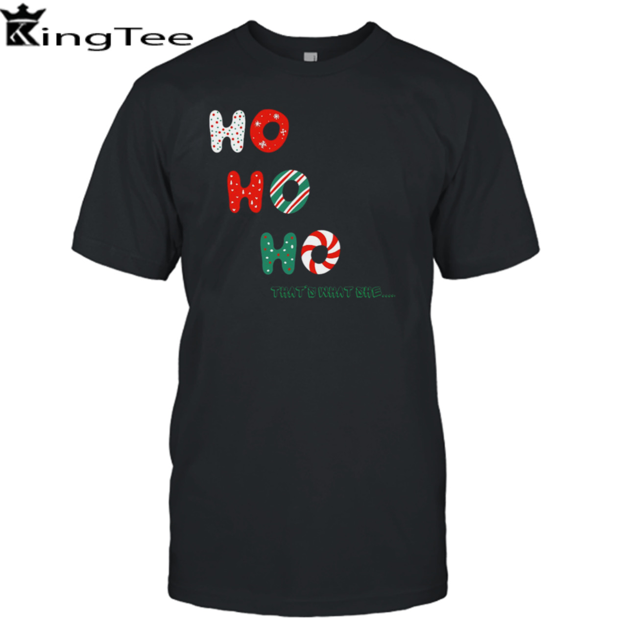 Ho Ho Ho Christmas shirt