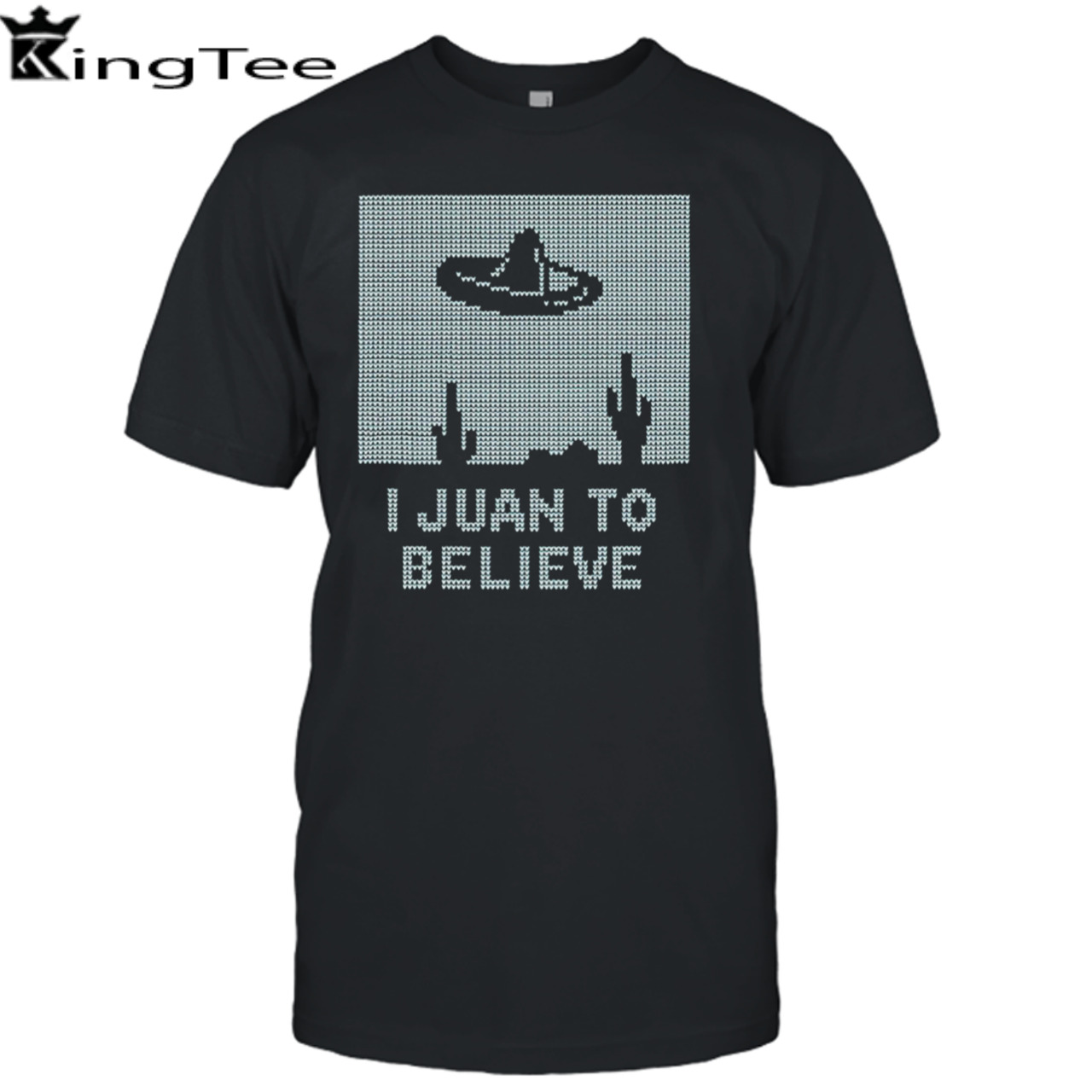 I Juan To Believe Ugly Christmas shirt