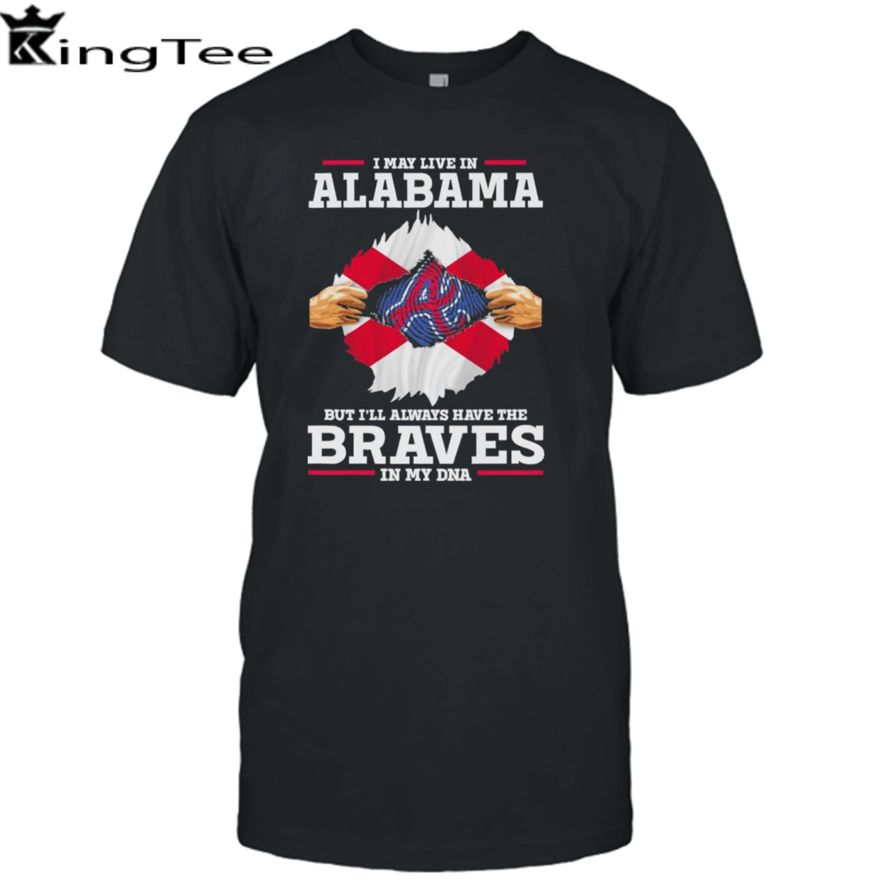 I may live in Alabama but i’ll always have the Braves in my dna shirt