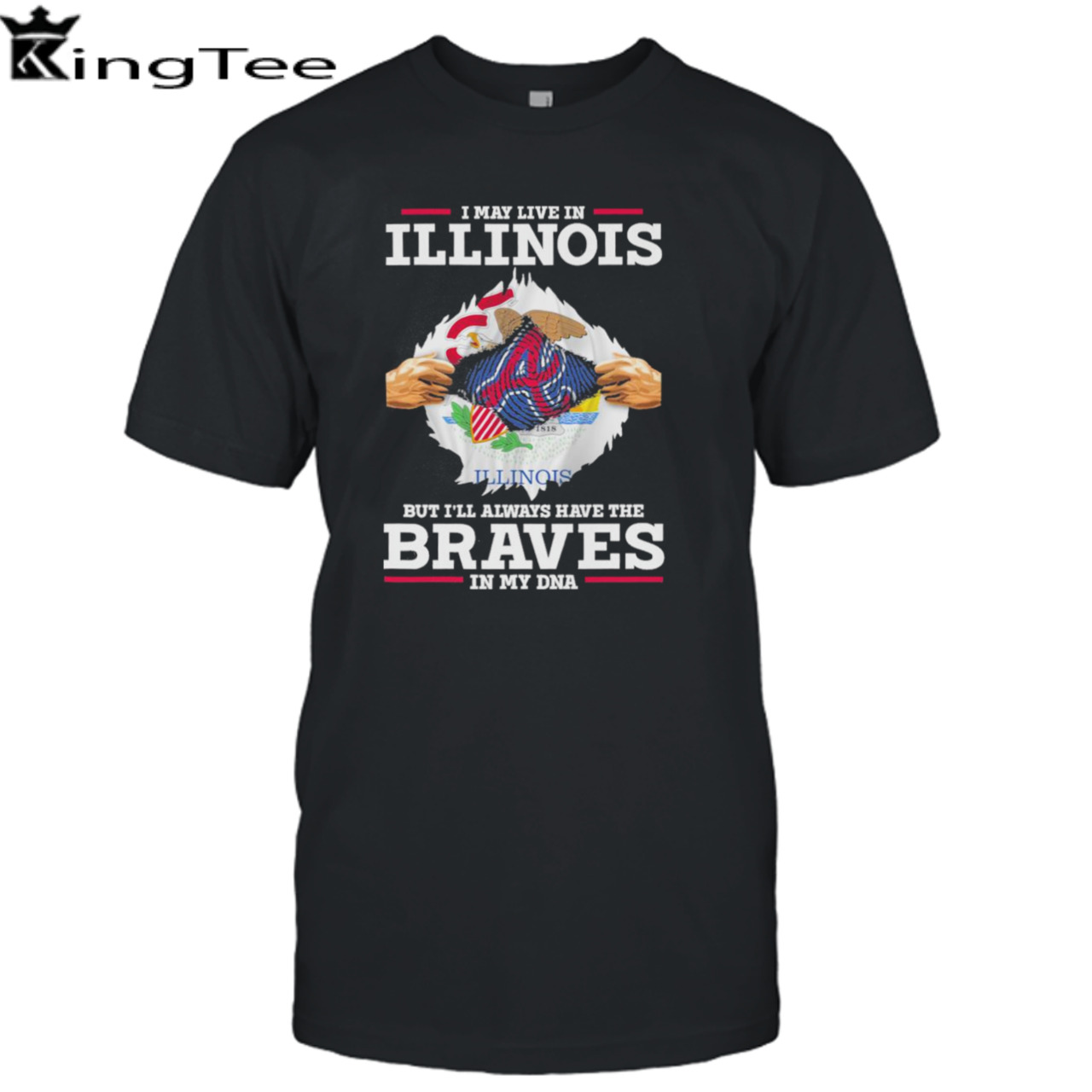 I may live in Illinois but i’ll always have the Braves in my dna shirt