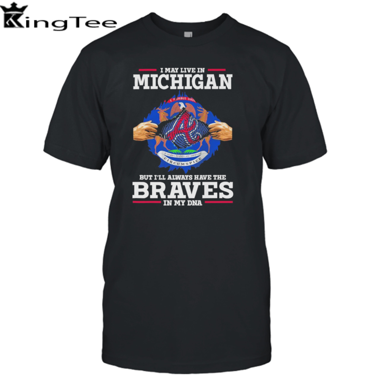 I may live in Michigan but i’ll always have the Braves in my dna shirt