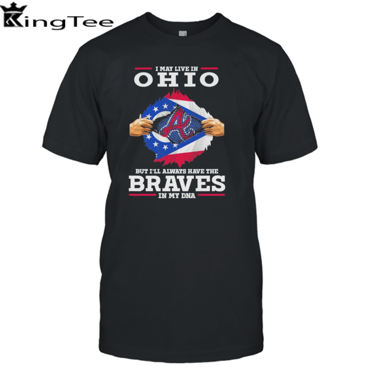 I may live in Ohio but i’ll always have the Braves in my dna shirt