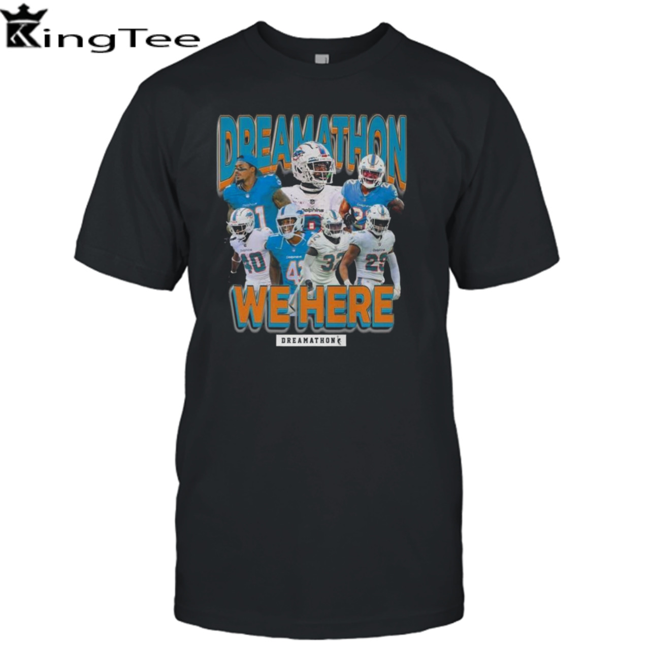 Miami Dolphins Dreamathon We Here 2023 T-shirt