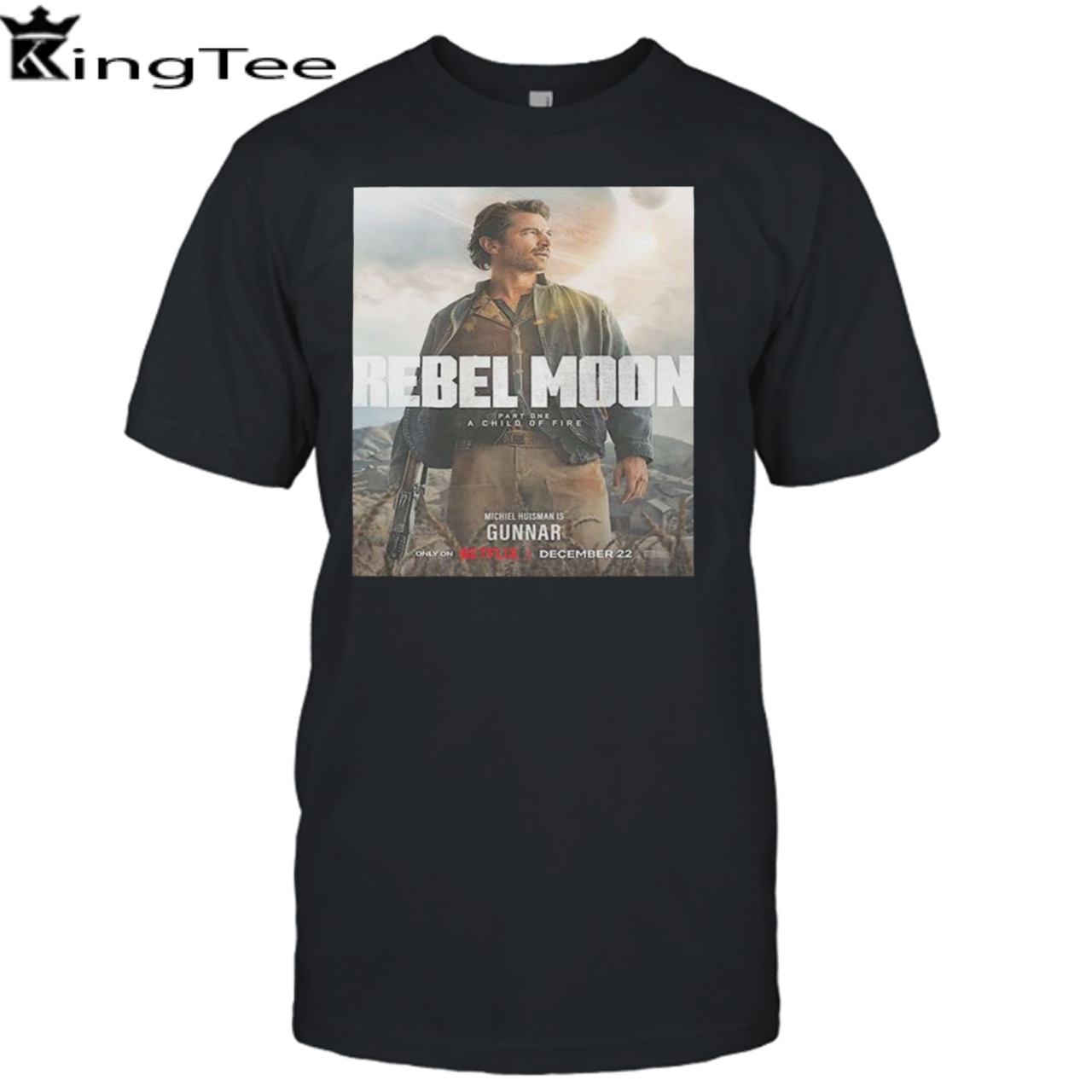 Michiel Huisman Is Gunnar In Rebel Moon Part 1 A Child Of Fire Unisex T-Shirt